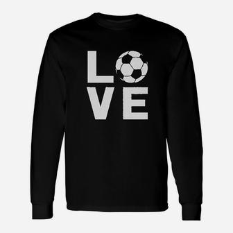 I Love Soccer For Soccer Players Long Sleeve T-Shirt - Thegiftio