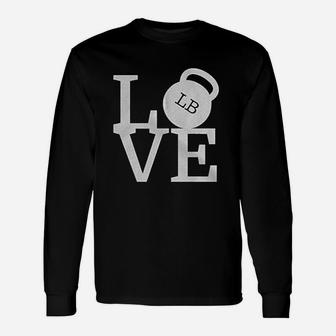 Love Weights Workout Gym Working Out Lifting Unisex Long Sleeve | Crazezy