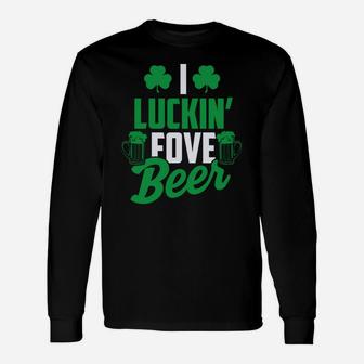 I Luckin Fove Beer St Pattys Day Tee Long Sleeve T-Shirt - Thegiftio UK