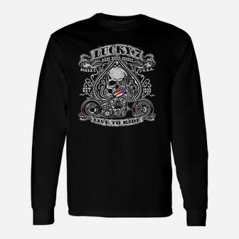 Lucky Live To Ride Unisex Long Sleeve | Crazezy