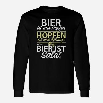 Lustiges Bier Langarmshirts Bier ist Salat Spruch, Geschenk für Bierfreunde - Seseable