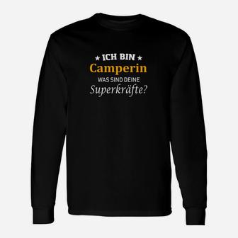 Lustiges Camperin Superkräfte Langarmshirts, Camping-Fan Bekleidung - Seseable