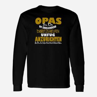 Lustiges Opa Langarmshirts: Opas Sind Da Um Enkelkinder… Spruch - Seseable