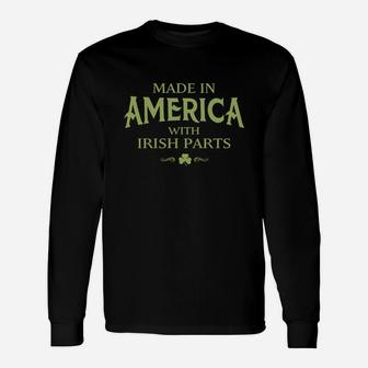 Made In America With Irish Parts Long Sleeve T-Shirt - Thegiftio