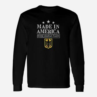 Made In America With German Parts Unisex Long Sleeve | Crazezy