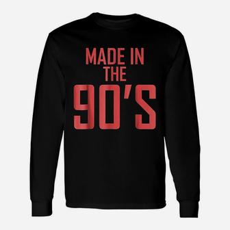 Made In The 90S Unisex Long Sleeve | Crazezy DE