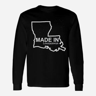 Made In Louisiana Home State Pride Long Sleeve T-Shirt - Thegiftio UK