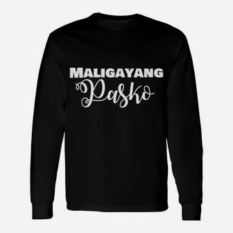 Maligayang Pasko Filipino Shirt Xmas Funny Holiday Unisex Long Sleeve | Crazezy UK