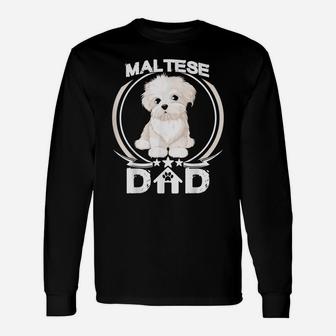 Maltese Dad Tshirt For Dog Lovers Fathers Day Tee Shirt Men Unisex Long Sleeve | Crazezy CA