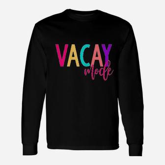 Matching Family Vacation Vacay Mode Summer Unisex Long Sleeve | Crazezy