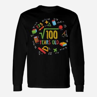 Math Square Root Of 100 10Th Birthday 10 Years Old Long Sleeve T-Shirt - Monsterry