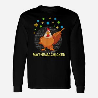 Mathemachicken Shirt Teacher Math Lovers Funny Chicken Unisex Long Sleeve | Crazezy CA