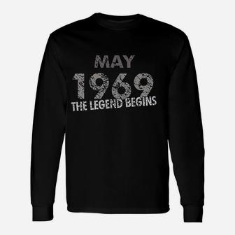 May 1969 The Legend Begins Unisex Long Sleeve | Crazezy