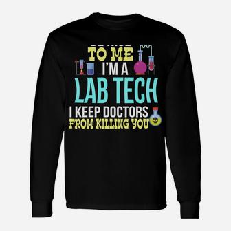 Medical Lab Tech Funny Laboratory Technician Christmas Gift Unisex Long Sleeve | Crazezy