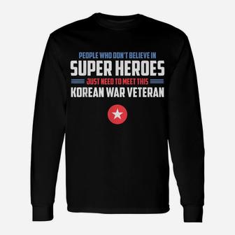 Meet This Super Hero Korean War Veteran Shirt Unisex Long Sleeve | Crazezy