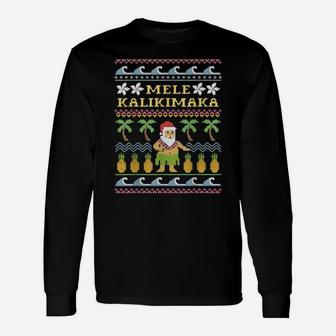 Mele Kalikimaka Christmas, Ugly Sweater Costume, Funny Santa Unisex Long Sleeve | Crazezy DE