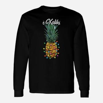 Mele Kalikimaka Shirt Hawaiian Funny Christmas Pineapple Unisex Long Sleeve | Crazezy
