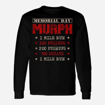 Memorial Day Shirt - Murph Challenge - Us Veteran Shirt Unisex Long Sleeve | Crazezy