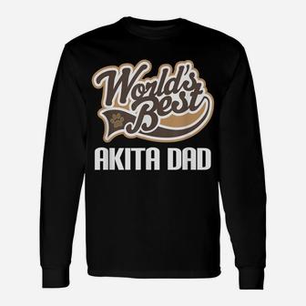Mens Akita Dog Dad Fathers Day Pet Gift Unisex Long Sleeve | Crazezy