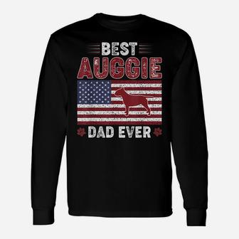 Mens Best Auggie Dad Ever American Flag Dog Dad Unisex Long Sleeve | Crazezy