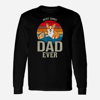 Mens Best Corgi Dad Ever Daddy Gifts Dog Lover Owner Unisex Long Sleeve | Crazezy