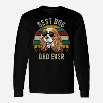 Mens Best Dog Dad Ever Cavalier King Charles Spaniel Gifts Unisex Long Sleeve | Crazezy