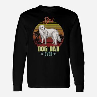 Mens Best Kuvasz Dad Ever Daddy Dog Lover Owner Funny Unisex Long Sleeve | Crazezy