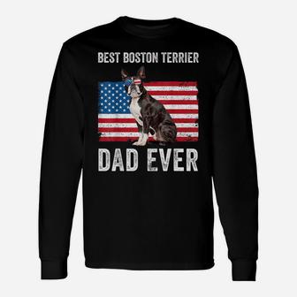 Mens Boston Terrier Dad Usa American Flag Dog Lover Owner Funny Unisex Long Sleeve | Crazezy