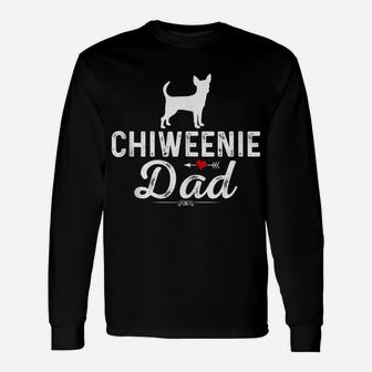 Mens Chiweenie Dad Funny Dog Dad Best Pet Owner Chiweenie Daddy Unisex Long Sleeve | Crazezy