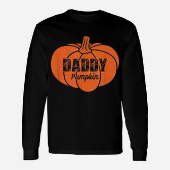 Mens Daddy Pumpkin Matching Family Thanksgiving Costume Dad Gift Unisex Long Sleeve | Crazezy