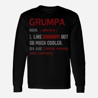 Mens Definition Grumpa Like Grandpa But Much Cooller Father's Day Unisex Long Sleeve | Crazezy AU