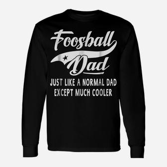 Men's Foosball Dad Father's Day Gift Men Foosball T-Shirt Unisex Long Sleeve | Crazezy DE