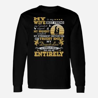 Mens Funny Husband Tee My Wife Is My Best Friend Greatest Support Unisex Long Sleeve | Crazezy