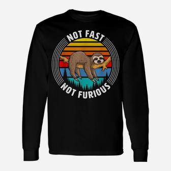 Mens Funny Sloth Birthday Gift, Not Fast Not Furious Animal Lover Unisex Long Sleeve | Crazezy