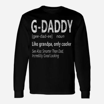 Mens G-Daddy Like Grandpa Only Cooler Tshirt Gramps Gift Unisex Long Sleeve | Crazezy