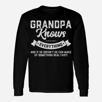 Mens Grandpa Knows Everything Shirt 60Th Gift Funny Father's Day Unisex Long Sleeve | Crazezy DE