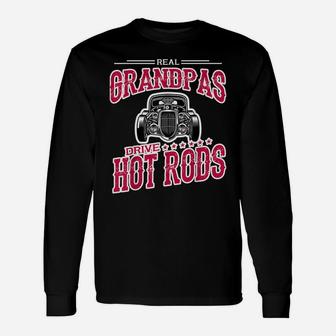 Mens Hot Rod Grandpa Funny Christmas Gift Classic Car Fathers Day Unisex Long Sleeve | Crazezy AU