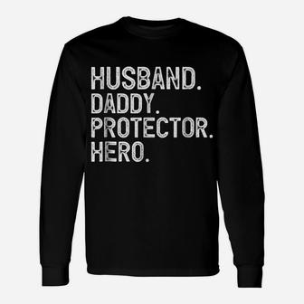 Mens Husband Daddy Protector Hero Father's Day Gift Unisex Long Sleeve | Crazezy DE