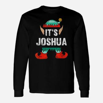 Mens It's Joshua Elf Personalized First Name Christmas Gift Unisex Long Sleeve | Crazezy
