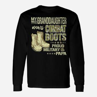 Mens My Granddaughter Wears Combat Boots Proud Military Papa Gift Unisex Long Sleeve | Crazezy