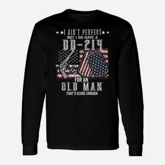 Mens Print On Back I Ain't Perfect But I Do Have A Dd-214 Unisex Long Sleeve | Crazezy DE