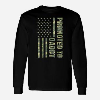 Mens Promoted To Daddy American Flag Camo Fathers Day Tee Unisex Long Sleeve | Crazezy