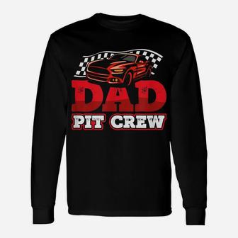 Mens Race Car Birthday Party Racing Family Dad Pit Crew Unisex Long Sleeve | Crazezy
