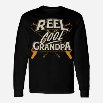 Mens Reel Cool Grandpa Fishing Granddad Father's Day Gift Unisex Long Sleeve | Crazezy AU