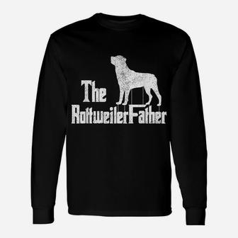 Mens Rottweiler Dad Dog Fathers Day Funny Rottie Doggie Puppy Unisex Long Sleeve | Crazezy DE