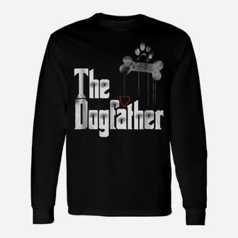 Mens The Dogfather Dad Dog, Funny Father's Day Tee Unisex Long Sleeve | Crazezy CA