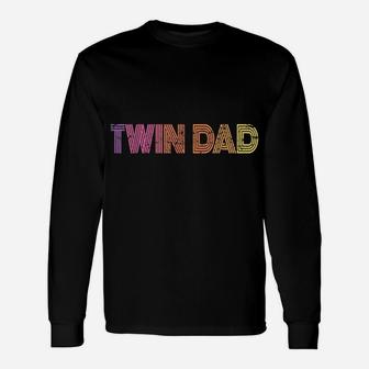 Mens Twin Dad, Father's Day, Father Of Twins Papa, Daddy, Funny Unisex Long Sleeve | Crazezy CA