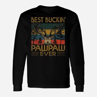 Mens Vintage Best Buckin' Pawpaw Ever Deer Hunting Fathers Day Unisex Long Sleeve | Crazezy
