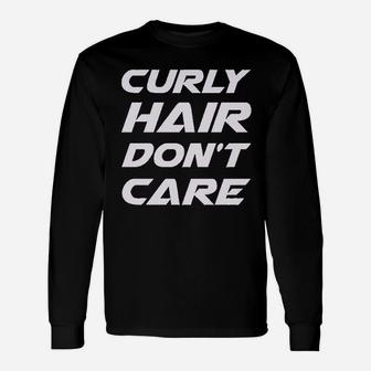 Mermaid Hair Dont Care Unisex Long Sleeve | Crazezy UK