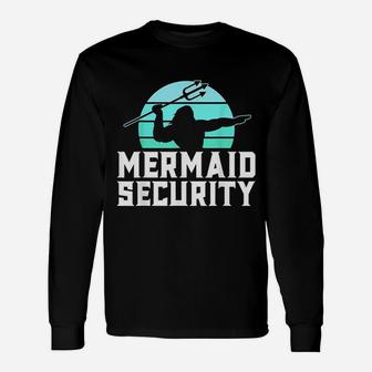 Mermaid Security Unisex Long Sleeve | Crazezy UK
